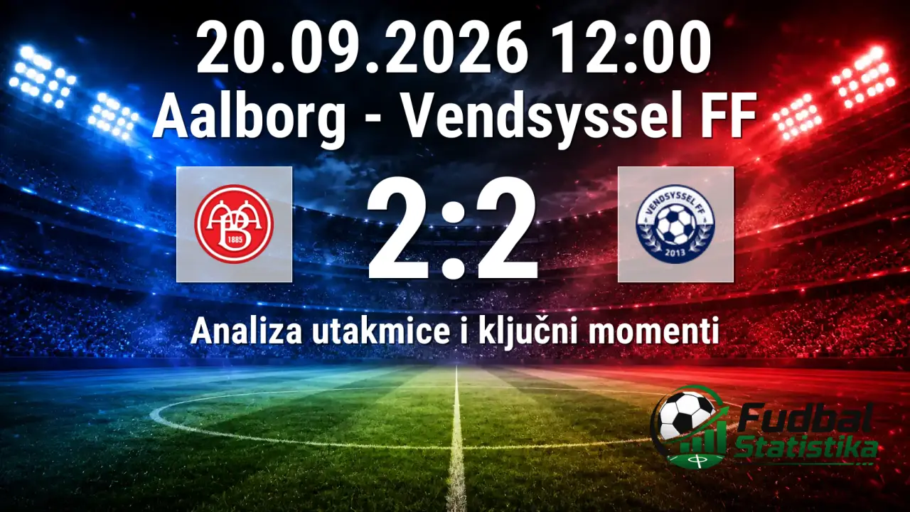 Aalborg - Vendsyssel FF 2:2, danska 1. liga