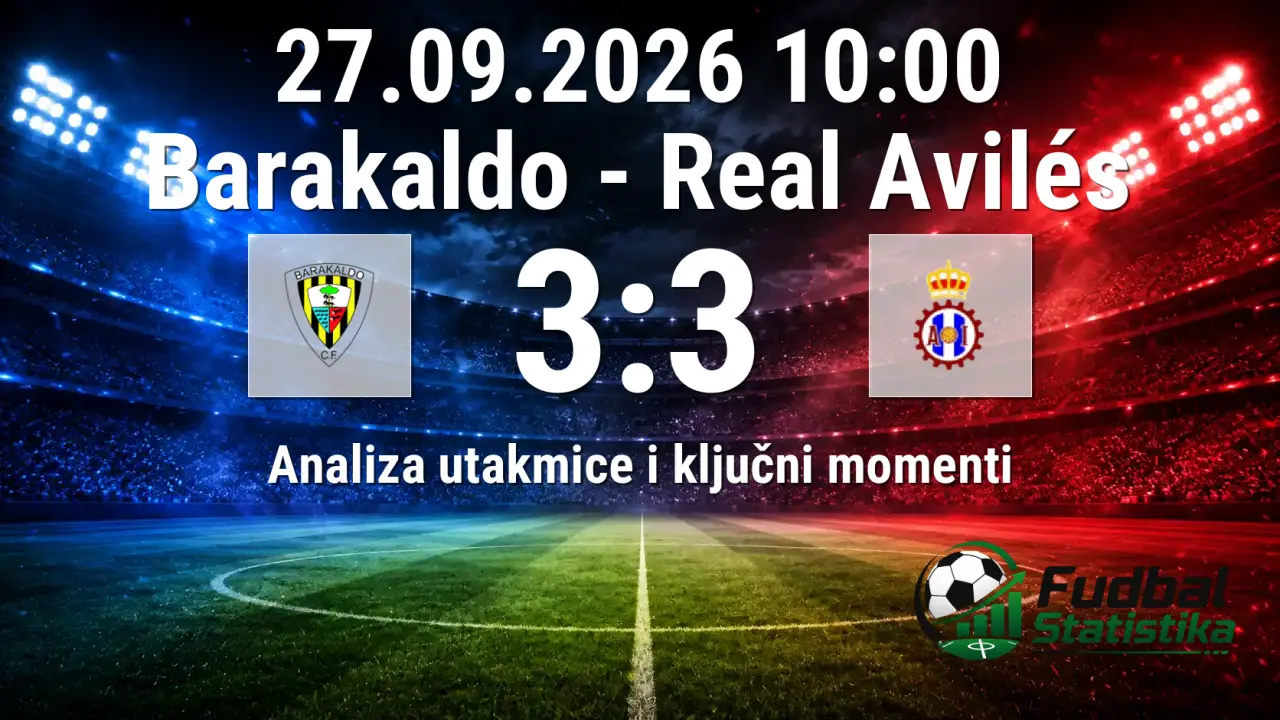 Barakaldo i Real Avilés odigrali uzbudljivih 3:3