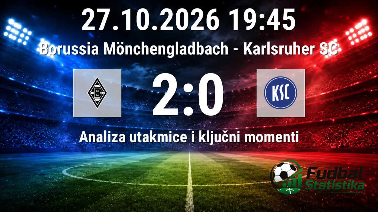 Borussia Mönchengladbach - Karlsruher SC 2:0 u DFB Pokalu