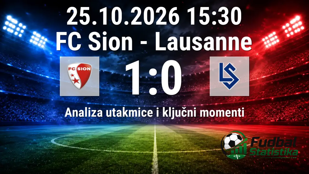 FC Sion - Lausanne 1:0 analiza