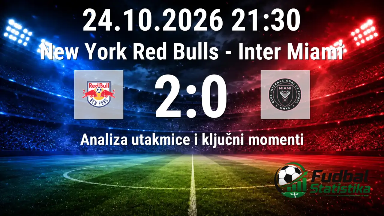 New York Red Bulls vs Inter Miami 2:0 analiza