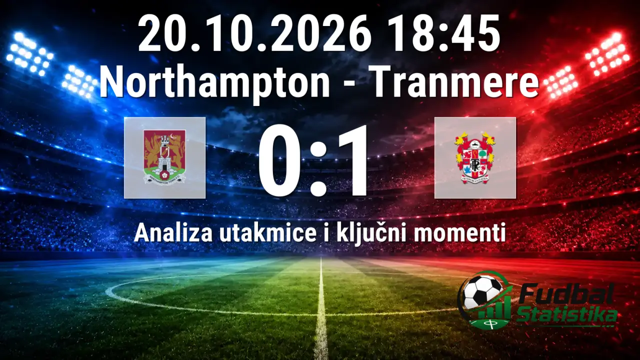 Northampton - Tranmere 0:1, League Two analiza