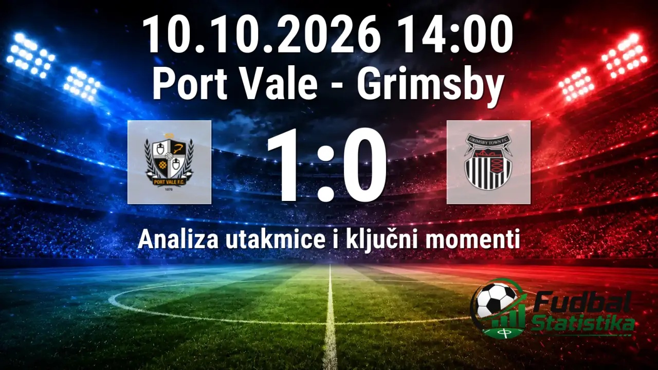 Port Vale - Grimsby 1:0, League Two analiza