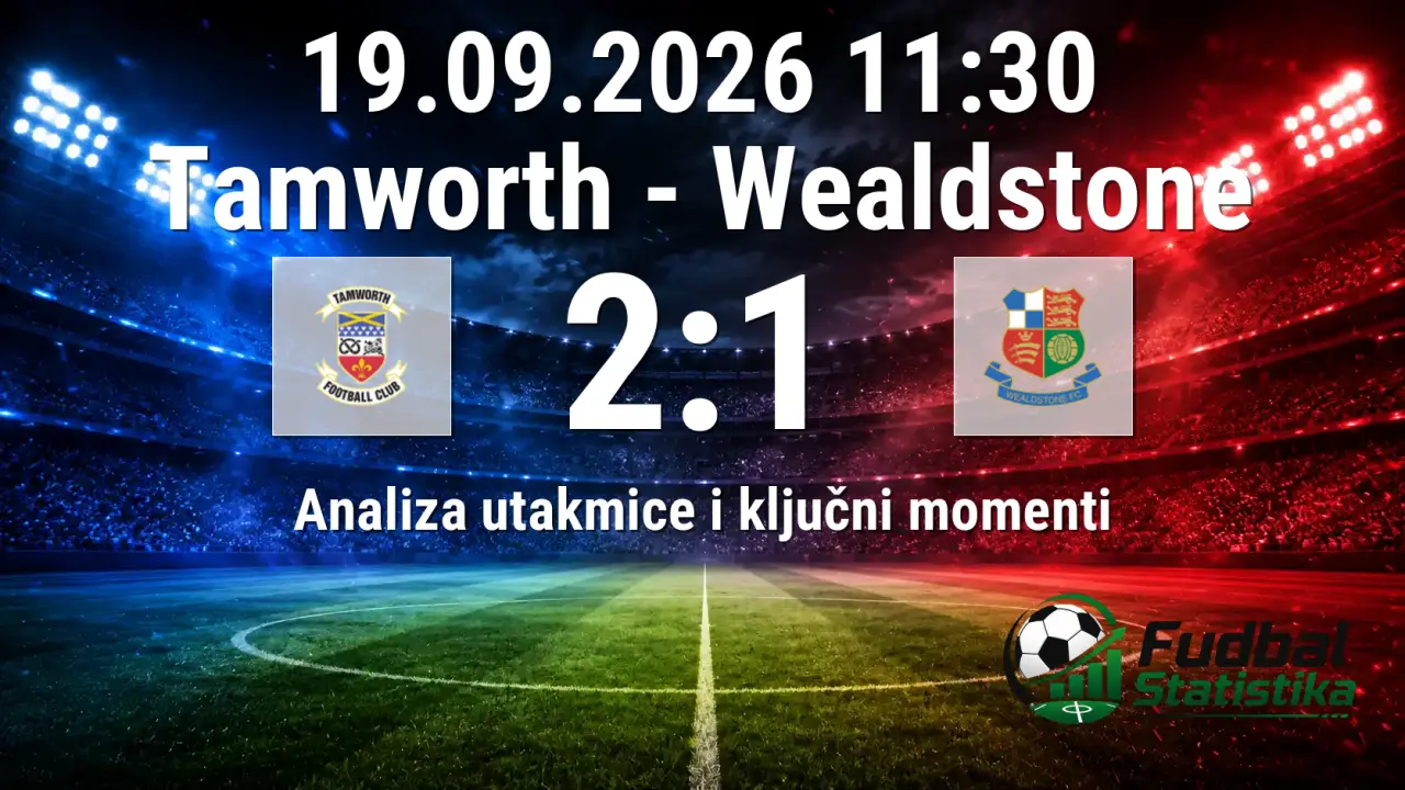 Tamworth vs Wealdstone 3-2 analiza